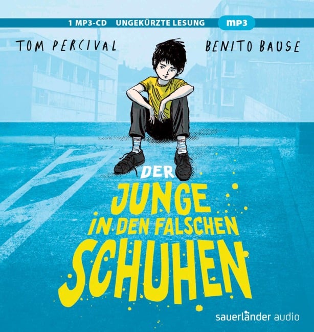 Der Junge in den falschen Schuhen - Tom Percival