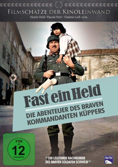 Fast ein Held-Die Abenteuer des braven Kommandan - Rainer Erler