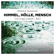 Cover-Bild zum Titel 'Himmel, Hölle, Mensch' von 'Monika Mansour'
