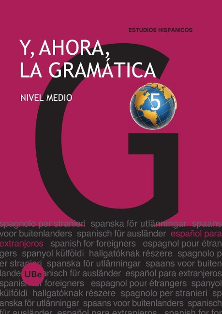 Y ahora, la gramática 3 : nivel elemental - Estrella Montolío Durán, Irene Yúfera Gómez
