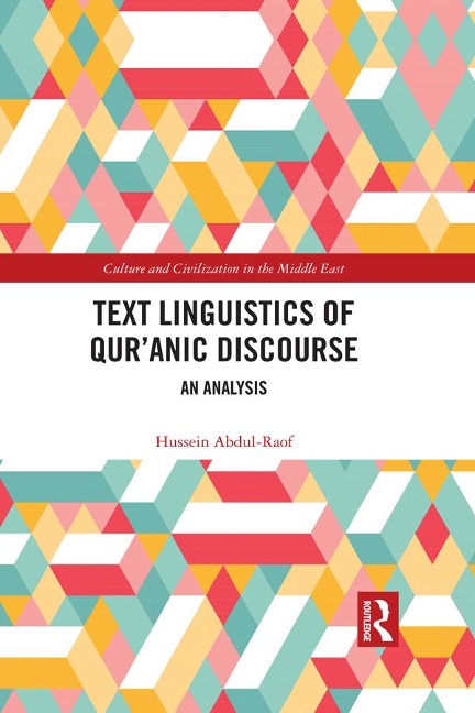 Text Linguistics of Qur'anic Discourse - Hussein Abdul-Raof