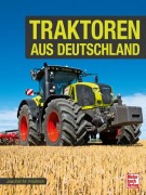 Cover-Bild zum Titel 'Traktoren aus Deutschland' von 'Joachim M. Köstnick'