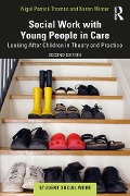 Cover-Bild zum Titel 'Social Work with Young People in Care' von 'Nigel Patrick Thomas, Karen Winter'