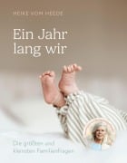 Cover-Bild zum Titel 'Ein Jahr lang wir' von 'Heike vom Heede'