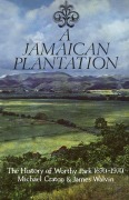 Cover-Bild zum Titel 'A Jamaican Plantation' von 'Michael Craton, James Walvin'