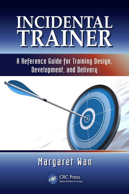 Incidental Trainer - Margaret Wan