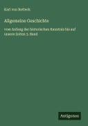 Cover-Bild zum Titel 'Allgemeine Geschichte' von 'Karl Von Rotteck'