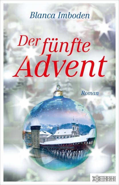 Der fünfte Advent - Blanca Imboden