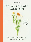 Cover-Bild zum Titel 'Pflanzen als Medizin' von 'Leoniek Bontje'