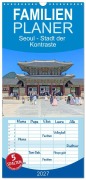 Cover-Bild zum Titel 'Familienplaner 2027 - Seoul - Stadt der Kontraste mit 5 Spalten (Wandkalender, 21 x 45 cm) CALVENDO' von 'Denise Graupner'