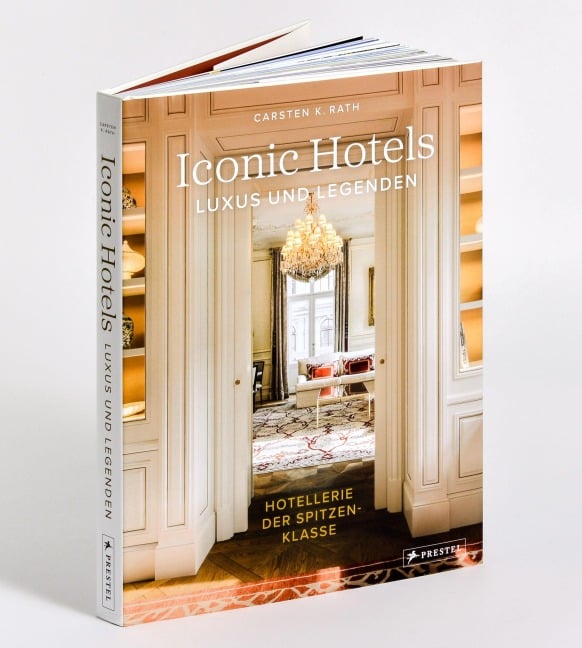 Iconic Hotels - Carsten K. Rath