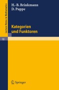 Cover-Bild zum Titel 'Kategorien und Funktoren' von 'H. B. Brinkmann'