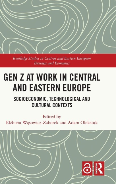 Gen Z at Work in Central and Eastern Europe - 