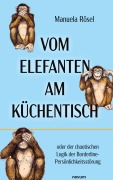 Cover-Bild zum Titel 'Vom Elefanten am Küchentisch' von 'Manuela Rösel'