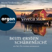 Cover-Bild zum Titel 'Beim ersten Schärenlicht - Ein Fall für Thomas Andreasson' von 'Viveca Sten'