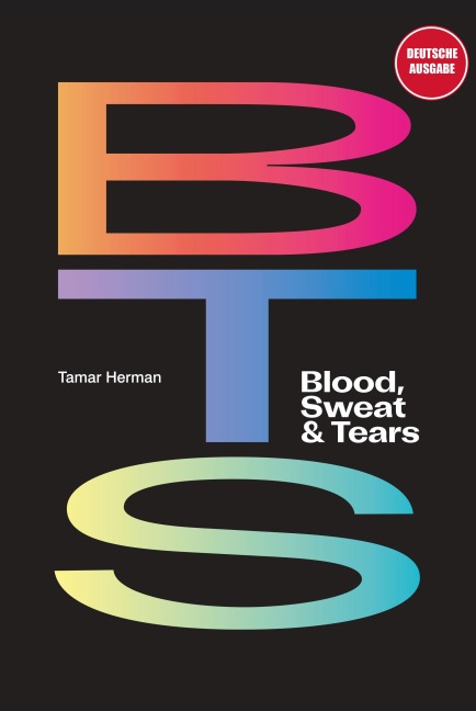 BTS: Blood, Sweat & Tears - Tamar Herman