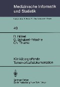 Klinikübergreifende Tumorverlaufsdokumentation - D. Hölzel, C. Thieme, G. Schubert-Fritschle