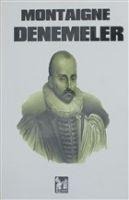 Denemeler - Michel De Montaigne