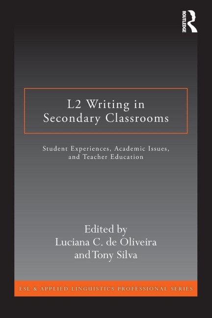 L2 Writing in Secondary Classrooms - 