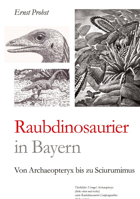 Raubdinosaurier in Bayern - Ernst Probst