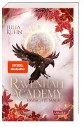 Cover-Bild zum Titel 'Ravenhall Academy 2: Erwachte Magie' von 'Julia Kuhn'