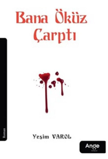 Bana Öküz Carpti - Yesim Varol