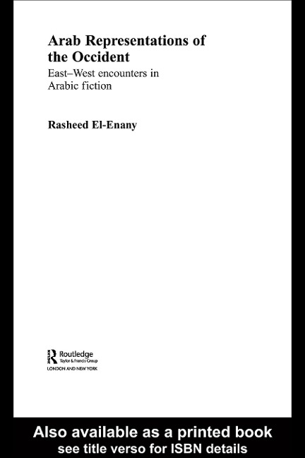 Arab Representations of the Occident - Rasheed El-Enany