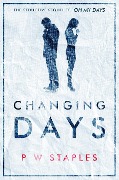 Cover-Bild zum Titel 'Changing Days (Sacred Days, #2)' von 'Pw Staples'