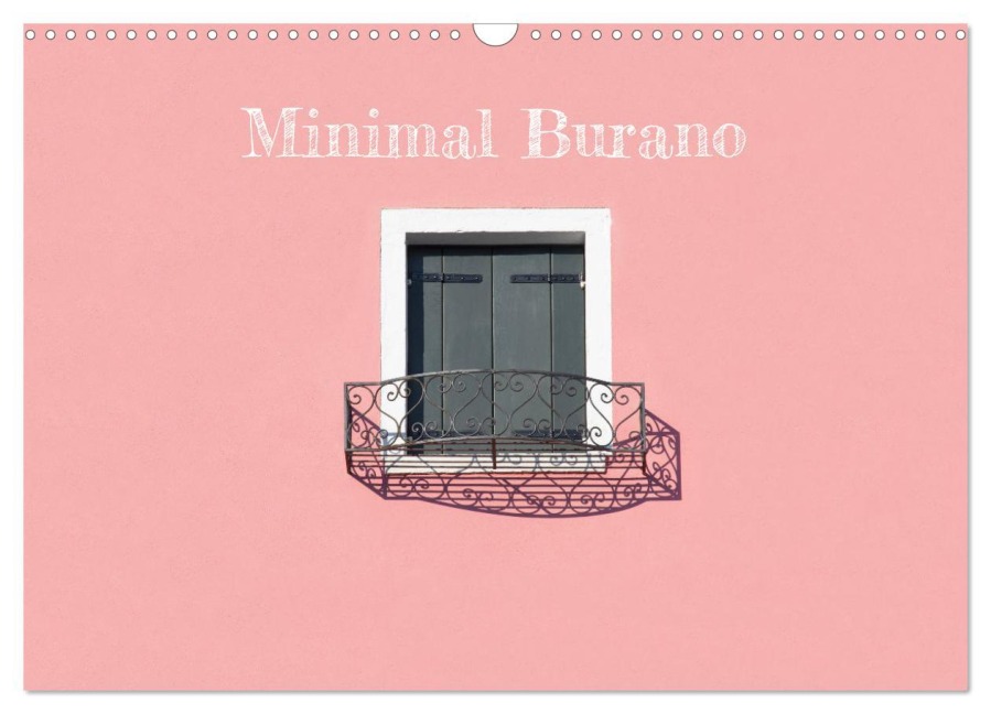 Minimal Burano (Wandkalender 2026 DIN A3 quer), CALVENDO Monatskalender - Mary Gregoropoulos