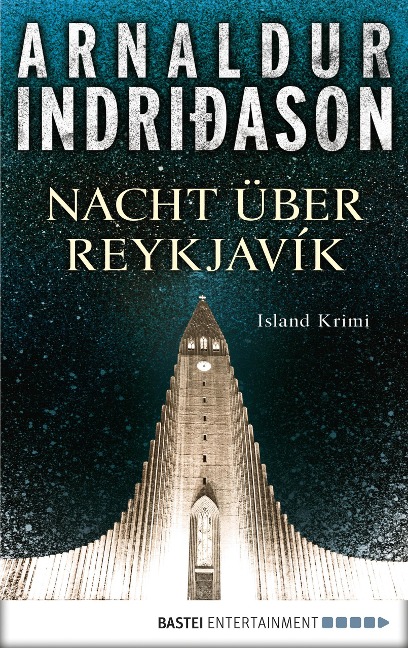 Nacht über Reykjavík - Arnaldur Indriðason