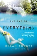 Cover-Bild zum Titel 'The End of Everything' von 'Megan Abbott'
