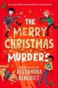 Cover-Bild zum Titel 'The Merry Christmas Murders' von 'Alexandra Benedict'