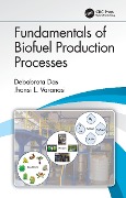 Cover-Bild zum Titel 'Fundamentals of Biofuel Production Processes' von 'Debabrata Das, Jhansi L. Varanasi'