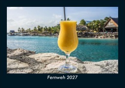Cover-Bild zum Titel 'Fernweh 2027 Fotokalender DIN A5' von 'Tobias Schmitt, Kevin Heber'