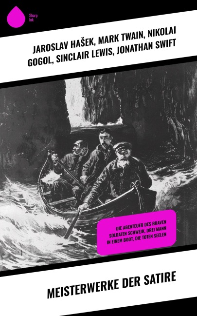 Meisterwerke der Satire - Jaroslav Hasek, Francois Rabelais, Joseph Roth, Tobias Smollett, Jane Austen