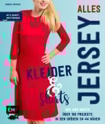 Cover-Bild zum Titel 'Alles Jersey - Kleider und Shirts - Mix and Match: Schnittteile kombinieren' von 'Sabrina Kerscher'