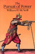 Cover-Bild zum Titel 'The Pursuit of Power' von 'William H Mcneill'