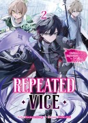 Cover-Bild zum Titel 'Repeated Vice: I Refuse to Be Important Enough to Die Volume 2' von 'Kurokawa Hitsugi'