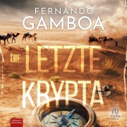 Cover-Bild zum Titel 'Die letzte Krypta' von 'Fernando Gamboa'