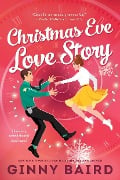 Cover-Bild zum Titel 'Christmas Eve Love Story' von 'Ginny Baird'