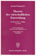 Cover-Bild zum Titel 'Theorie der wirtschaftlichen Entwicklung' von 'Joseph Schumpeter'