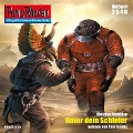 Cover-Bild zum Titel 'Perry Rhodan 2540: Unter dem Schleier' von 'Christian Montillon'