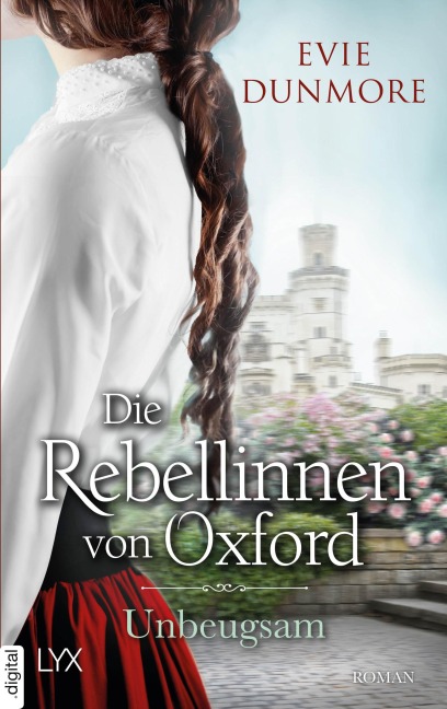 Die Rebellinnen von Oxford - Unbeugsam - Evie Dunmore
