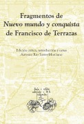Cover-Bild zum Titel 'Fragmentos de Nuevo Mundo y conquista / Francisco de Terrazas' von ''