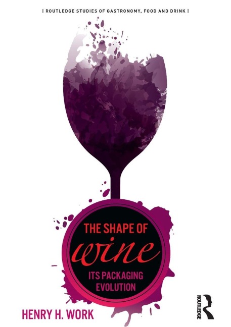 The Shape of Wine - Henry H. Work