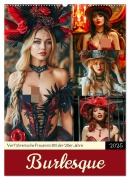 Burlesque. Verführerische Frauen im Stil der 20er Jahre (Wandkalender 2025 DIN A2 hoch), CALVENDO Monatskalender - Rose Hurley
