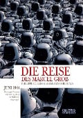 Cover-Bild zum Titel 'Die Reise des Marcel Grob' von 'Philippe Collin'
