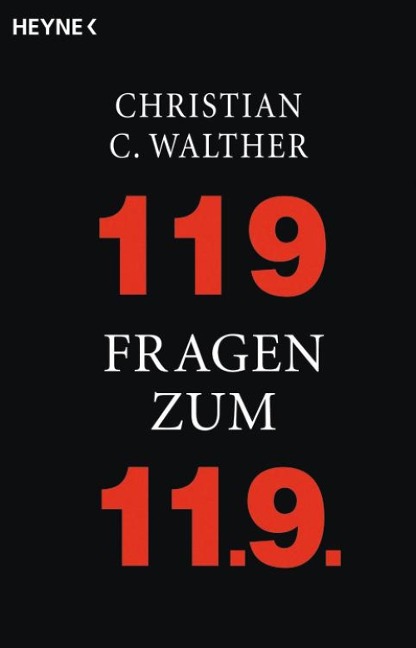 119 Fragen zum 11.9. - Christian C. Walther