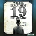 Cover-Bild zum Titel 'Department 19 - Die Mission' von 'Will Hill'