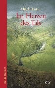 Cover-Bild zum Titel 'Im Herzen des Tals' von 'Nigel Hinton'